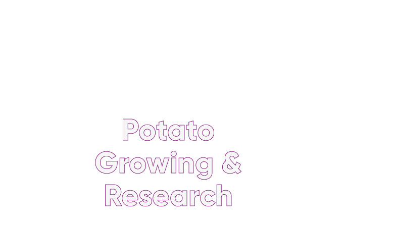 Potato Growing & Research