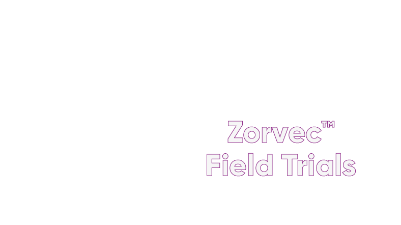 Zorvec Field Trials